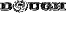 DOUGH