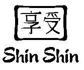 SHIN SHIN