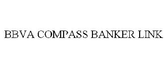 BBVA COMPASS BANKER LINK