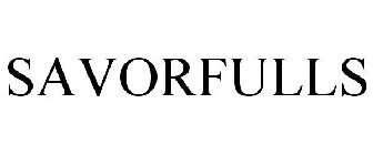SAVORFULLS