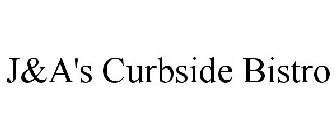 J&A'S CURBSIDE BISTRO