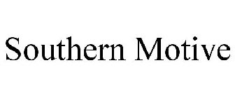 SOUTHERN MOTIVE
