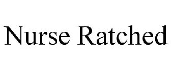 NURSE RATCHED