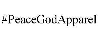 #PEACEGODAPPAREL