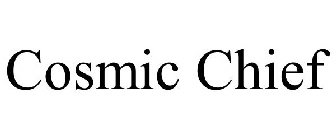 COSMIC CHIEF