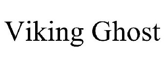 VIKING GHOST