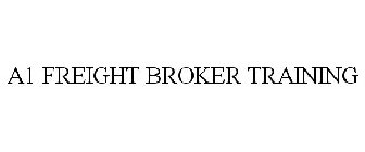 A1 FREIGHT BROKER TRAINING