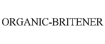 ORGANIC-BRITENER