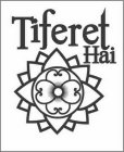 TIFERET HAI