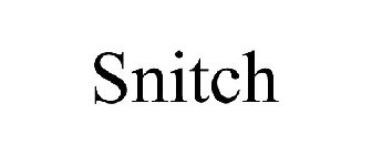 SNITCH