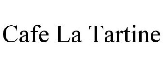 CAFE LA TARTINE