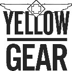 YELLOW GEAR