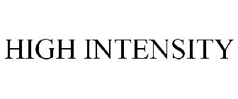 HIGH INTENSITY
