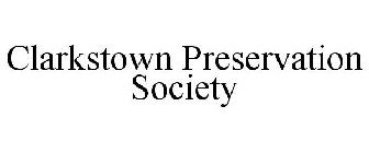 CLARKSTOWN PRESERVATION SOCIETY