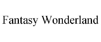 FANTASY WONDERLAND