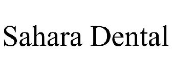 SAHARA DENTAL