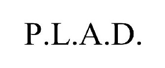 P.L.A.D.