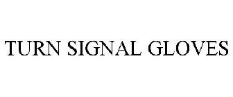 TURN SIGNAL GLOVES