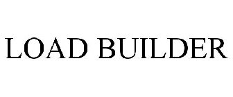 LOAD BUILDER