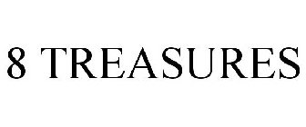 8 TREASURES