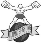 ULTIMATE FIGHTING CHAMPIONSHIP