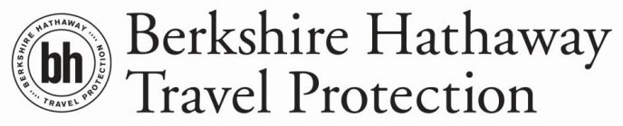 BERKSHIRE HATHAWAY....TRAVEL PROTECTION.... BH BERKSHIRE HATHAWAY TRAVEL PROTECTION