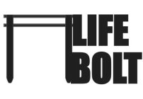 LIFE BOLT