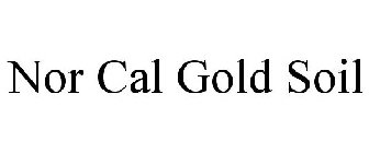 NOR CAL GOLD SOIL