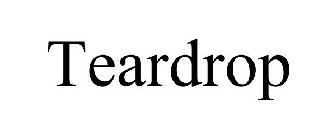 TEARDROP
