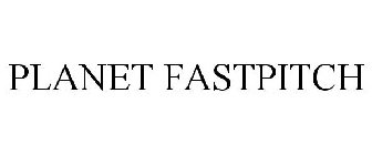 PLANET FASTPITCH