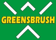 GREENSBRUSH