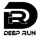 DR DEEP RUN