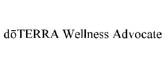 DOTERRA WELLNESS ADVOCATE