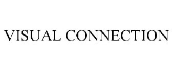 VISUAL CONNECTION