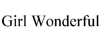 GIRL WONDERFUL
