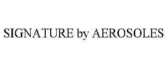 SIGNATURE BY AEROSOLES