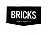 BRICKS MEALS & SNACKS