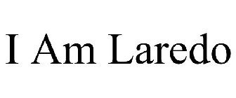 I AM LAREDO