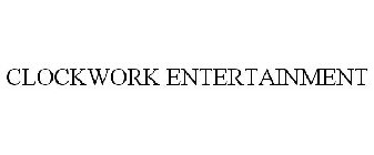 CLOCKWORK ENTERTAINMENT