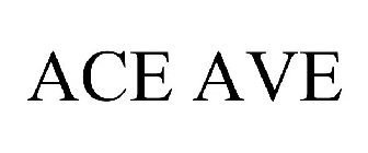 ACE AVE
