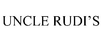 UNCLE RUDI'S
