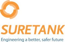 SURETANK ENGINEERING A BETTER, SAFER FUTURE