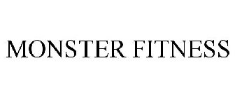 MONSTER FITNESS