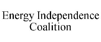 ENERGY INDEPENDENCE COALITION