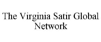 THE VIRGINIA SATIR GLOBAL NETWORK