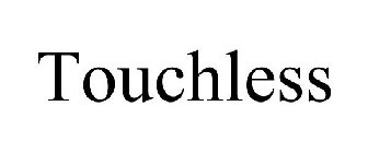 TOUCHLESS