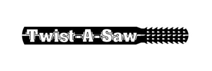 TWIST-A-SAW