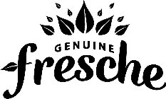 GENUINE FRESCHE