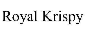ROYAL KRISPY