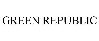 GREEN REPUBLIC